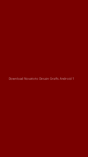 Tampilan Antarmuka Aplikasi Download Novatoto Desain Grafis Android - 1