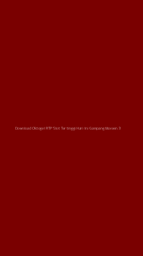 Tampilan Antarmuka Aplikasi Download Oktogel Rtp Slot Tertinggi Hari Ini Gampang Maxwin - 3