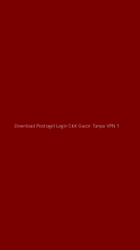 Tampilan Antarmuka Aplikasi Download Postogel Login Slot Gacor Tanpa Vpn - 1