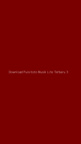 Tampilan Antarmuka Aplikasi Download Puisitoto Musik Lite Terbaru - 3