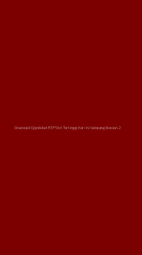 Tampilan Antarmuka Aplikasi Download Qqindobet Rtp Slot Tertinggi Hari Ini Gampang Maxwin - 2