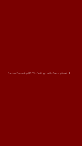 Tampilan Antarmuka Aplikasi Download Raksasatogel Rtp Slot Tertinggi Hari Ini Gampang Maxwin - 4