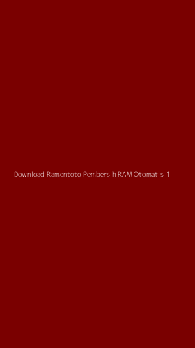 Tampilan Antarmuka Aplikasi Download Ramentoto Pembersih Ram Otomatis - 1