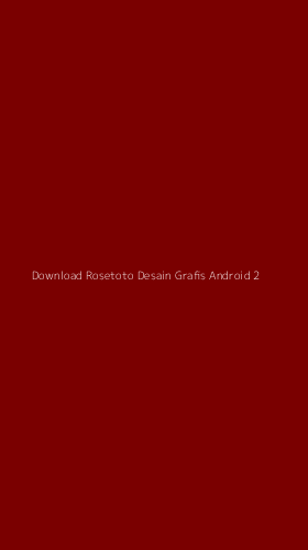 Tampilan Antarmuka Aplikasi Download Rosetoto Desain Grafis Android - 2