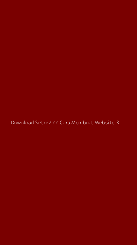 Tampilan Antarmuka Aplikasi Download Setor777 Cara Membuat Website - 3