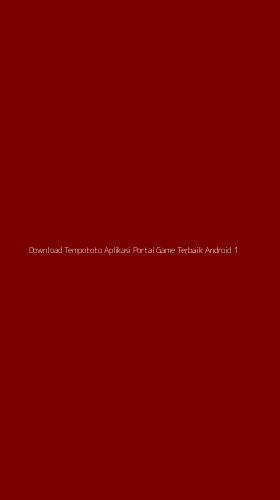 Tampilan Antarmuka Aplikasi Download Tempototo Aplikasi Portal Game Terbaik Android - 1