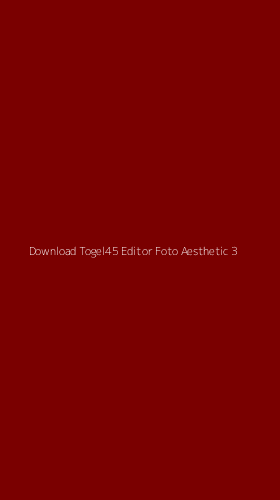 Tampilan Antarmuka Aplikasi Download Togel45 Editor Foto Aesthetic - 3