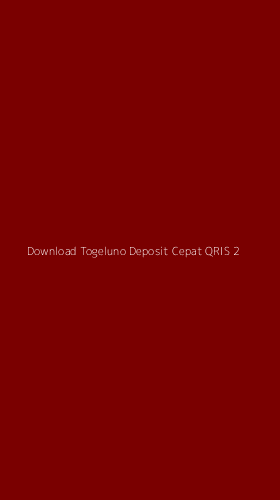 Tampilan Antarmuka Aplikasi Download Togeluno Deposit Cepat Qris - 2