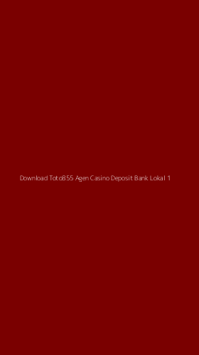 Tampilan Antarmuka Aplikasi Download Toto855 Agen Casino Deposit Bank Lokal - 1