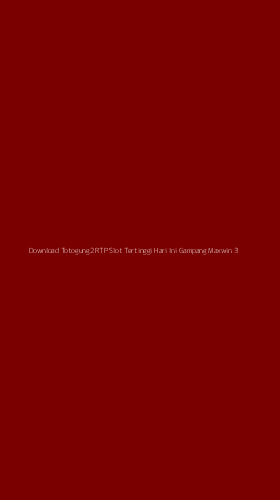 Tampilan Antarmuka Aplikasi Download Totogung2 Rtp Slot Tertinggi Hari Ini Gampang Maxwin - 3