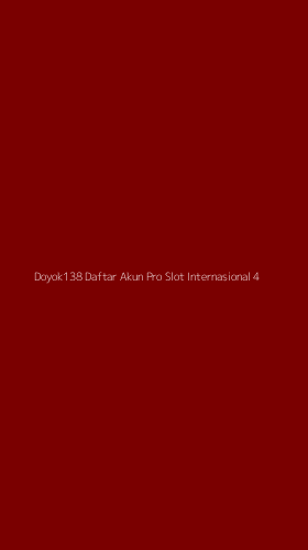 Tampilan Antarmuka Aplikasi Doyok138 Daftar Akun Pro Slot Internasional - 4