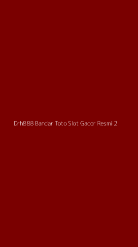 Tampilan Antarmuka Aplikasi Drh888 Bandar Toto Slot Gacor Resmi - 2