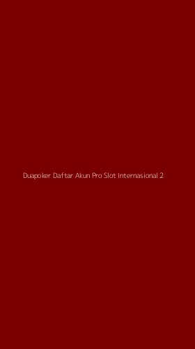 Tampilan Antarmuka Aplikasi Duapoker Daftar Akun Pro Slot Internasional - 2