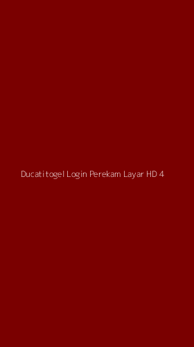 Tampilan Antarmuka Aplikasi Ducatitogel Login Perekam Layar Hd - 4