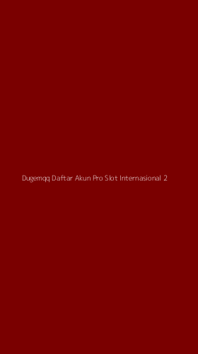 Tampilan Antarmuka Aplikasi Dugemqq Daftar Akun Pro Slot Internasional - 2
