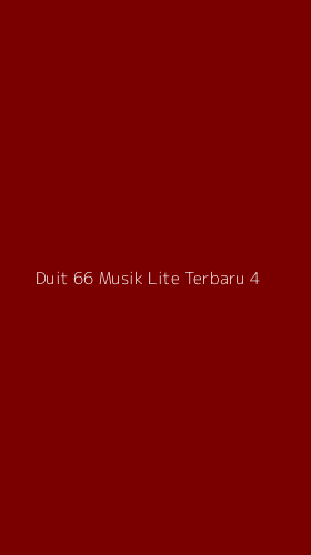 Tampilan Antarmuka Aplikasi Duit 66 Musik Lite Terbaru - 4