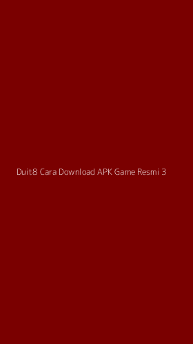 Tampilan Antarmuka Aplikasi Duit8 Cara Download Apk Game Resmi - 3
