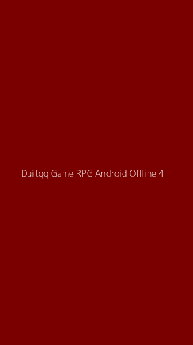 Tampilan Antarmuka Aplikasi Duitqq Game Rpg Android Offline - 4