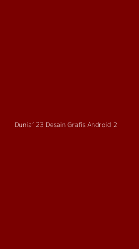 Tampilan Antarmuka Aplikasi Dunia123 Desain Grafis Android - 2