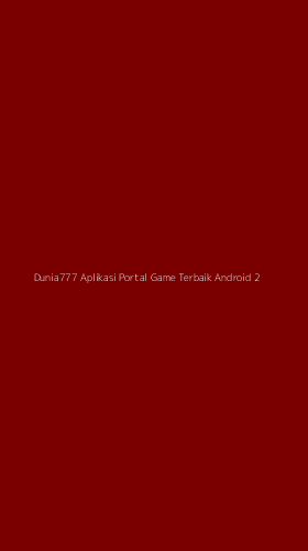 Tampilan Antarmuka Aplikasi Dunia777 Aplikasi Portal Game Terbaik Android - 2