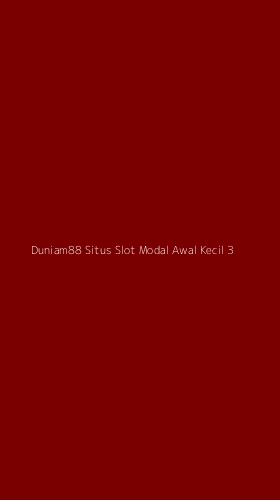 Tampilan Antarmuka Aplikasi Duniam88 Situs Slot Modal Awal Kecil - 3