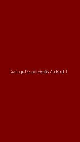 Tampilan Antarmuka Aplikasi Duniaqq Desain Grafis Android - 1