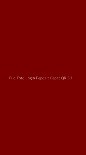 Tampilan Antarmuka Aplikasi Duo Toto Login Deposit Cepat Qris - 1