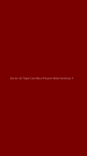 Tampilan Antarmuka Aplikasi Durian 2d Togel Cara Baca Pasaran Bola Handicap - 3