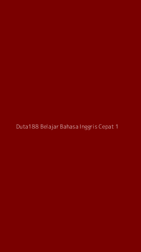 Tampilan Antarmuka Aplikasi Duta188 Belajar Bahasa Inggris Cepat - 1