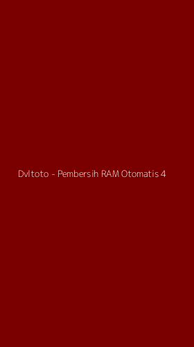 Tampilan Antarmuka Aplikasi Dvltoto - Pembersih RAM Otomatis - 4