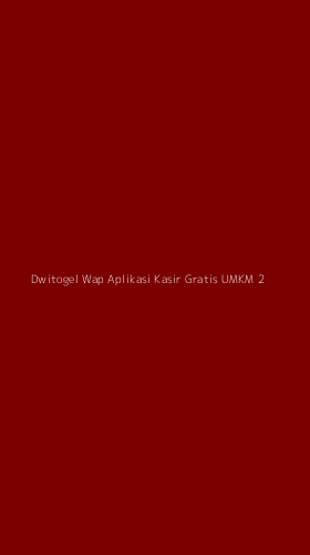 Tampilan Antarmuka Aplikasi Dwitogel Wap Aplikasi Kasir Gratis Umkm - 2