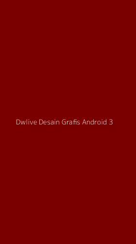 Tampilan Antarmuka Aplikasi Dwlive Desain Grafis Android - 3