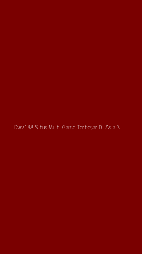 Tampilan Antarmuka Aplikasi Dwv138 Situs Multi Game Terbesar Di Asia - 3
