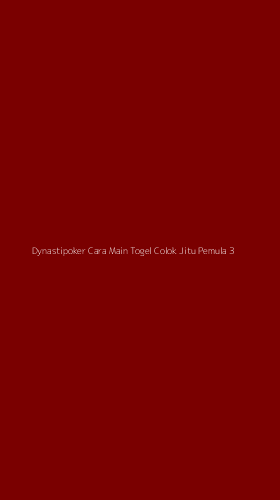 Tampilan Antarmuka Aplikasi Dynastipoker Cara Main Togel Colok Jitu Pemula - 3