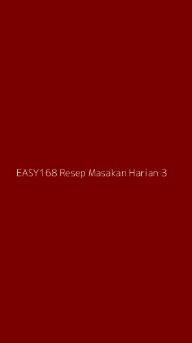 Tampilan Antarmuka Aplikasi Easy168 Resep Masakan Harian - 3