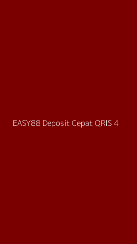 Tampilan Antarmuka Aplikasi Easy88 Deposit Cepat Qris - 4