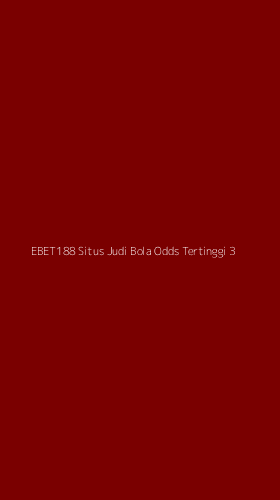 Tampilan Antarmuka Aplikasi Ebet188 Situs Judi Bola Odds Tertinggi - 3
