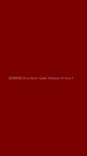 Tampilan Antarmuka Aplikasi Edwin99 Situs Multi Game Terbesar Di Asia - 1