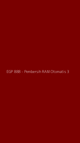 Tampilan Antarmuka Aplikasi EGP 888 - Pembersih RAM Otomatis - 3