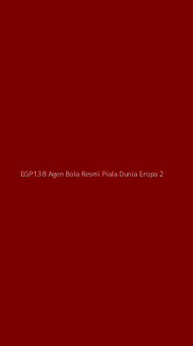 Tampilan Antarmuka Aplikasi Egp138 Agen Bola Resmi Piala Dunia Eropa - 2