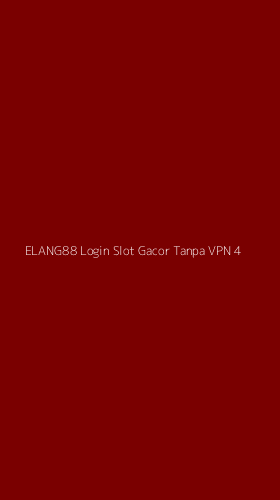 Tampilan Antarmuka Aplikasi Elang88 Login Slot Gacor Tanpa Vpn - 4