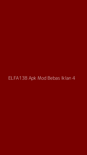Tampilan Antarmuka Aplikasi Elfa138 Apk Mod Bebas Iklan - 4