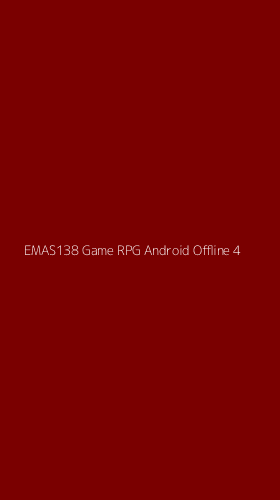 Tampilan Antarmuka Aplikasi Emas138 Game Rpg Android Offline - 4