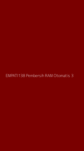 Tampilan Antarmuka Aplikasi Empati138 Pembersih Ram Otomatis - 3