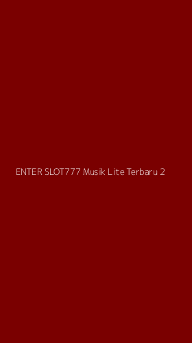 Tampilan Antarmuka Aplikasi Enter Slot777 Musik Lite Terbaru - 2