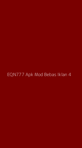 Tampilan Antarmuka Aplikasi Eqn777 Apk Mod Bebas Iklan - 4