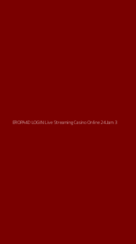 Tampilan Antarmuka Aplikasi Eropa4d Login Live Streaming Casino Online 24jam - 3