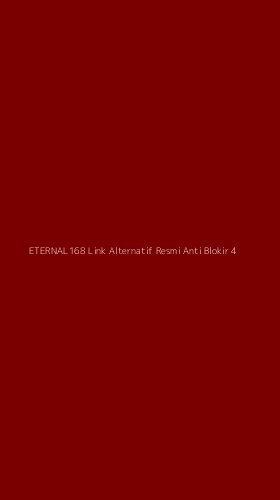 Tampilan Antarmuka Aplikasi Eternal168 Link Alternatif Resmi Anti Blokir - 4