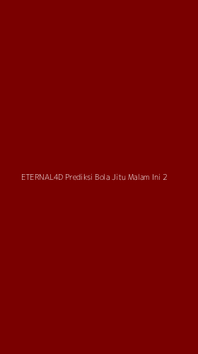 Tampilan Antarmuka Aplikasi Eternal4d Prediksi Bola Jitu Malam Ini - 2