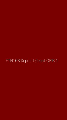 Tampilan Antarmuka Aplikasi Etn168 Deposit Cepat Qris - 1